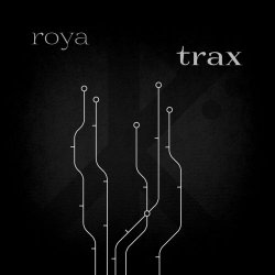 Roya - Trax (2016) [EP]
