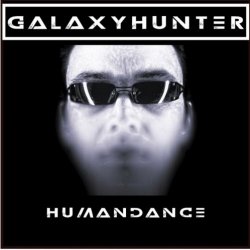 Galaxy Hunter - Humandance (2017) [Single]