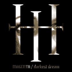 Magenta - Darkest Dream (2009) [Single]