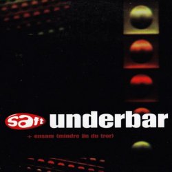 Saft - Underbar (1997) [Single]