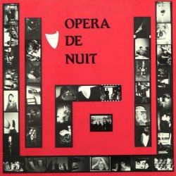 Opéra De Nuit - Opéra De Nuit (1988)