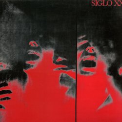 Siglo XX - It's All Over Now (1986) [EP]