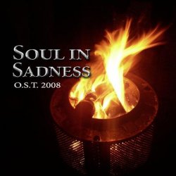 Soul In Sadness - O.S.T. (2008) [EP]