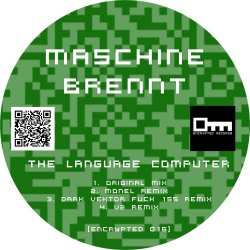 Maschine Brennt - The Language Computer (2018) [EP]