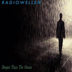 Radiowellen - Deeper Than The Ocean (2018) [Single]