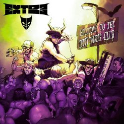 Extize - Hellcome To The Titty Twister Club (2018)