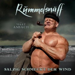 Rummelsnuff - Salzig Schmeckt Der Wind (2018) [2CD]