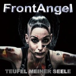FrontAngel - Teufel Meiner Seele (2017) [Single]