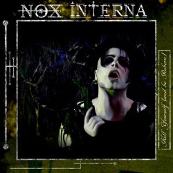 Nox Interna - Kill Yourself (And Be Reborn) (2015) [EP]