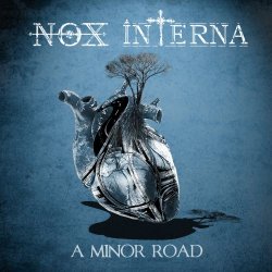 Nox Interna - A Minor Road (2018) [EP]