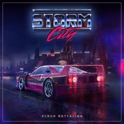 Cloud Battalion - Storm City (2018) [EP]