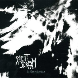 Silent Scream - In The Cinema (2010)