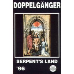 Doppelgänger - Serpent's Land (1996)