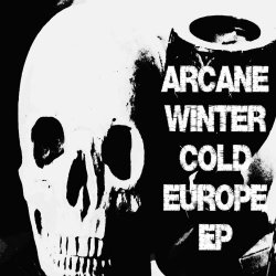 Arcane Winter - Cold Europe (2012) [EP]