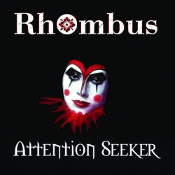 Rhombus - Attention Seeker (2004) [EP]