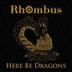 Rhombus - Here Be Dragons (2013)