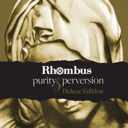 Rhombus - Purity & Perversion (Deluxe Edition) (2016) [EP]