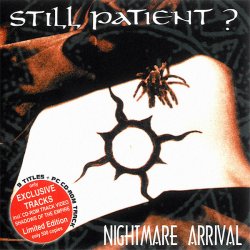 Still Patient? - Nightmare Arrival (1997)