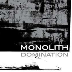 Monolith - Domination (2016)