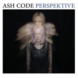 Ash Code - Perspektive (2018)
