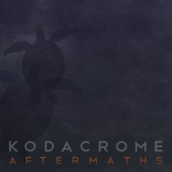 Kodacrome - Aftermaths (2014)