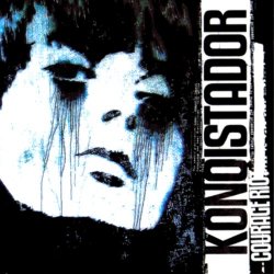 Konqistador - Courage Riot (2005)