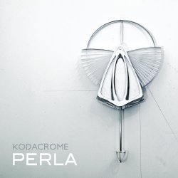 Kodacrome - Perla (2012) [EP]