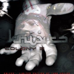 Colony 5 - Knives (2007) [Single]