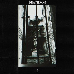Deathron - I (2016)