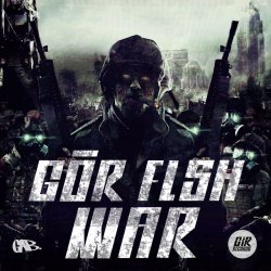 Gör FLsh - War (2012) [EP]