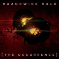 Razorwire Halo - The Occurrence (2013)