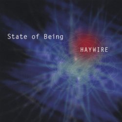State Of Being - Haywire (2004)