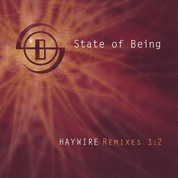 State Of Being - Haywire | Remixes 1:2 (2005) [EP]