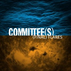 Committee(s) - (Final) Flares (2018)