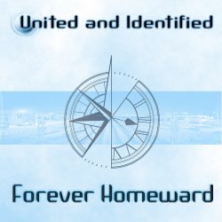 United And Identified - Forever Homeward (2018)