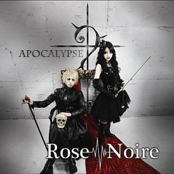 Rose Noire - Apocalypse (2010)