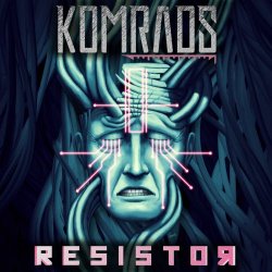 Komrads - Resistor (2018)