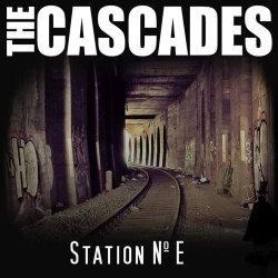 The Cascades - Station No. E (2018) [Single]