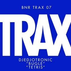 Djedjotronic - Bugle / Tetris (2011) [Single]