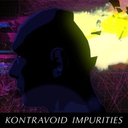 Kontravoid - Impurities (2013) [Single]