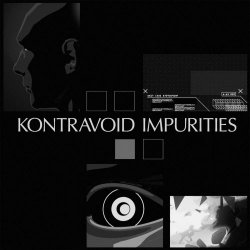 Kontravoid - Impurities Remixes (2013) [EP]