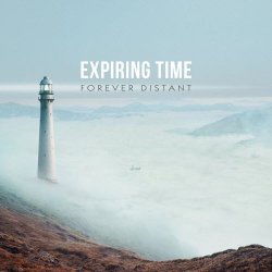 Expiring Time - Forever Distant (2018)