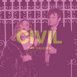 The Values - Civil (2018) [EP]