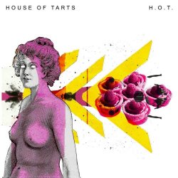 House Of Tarts - H.O.T. (2018)