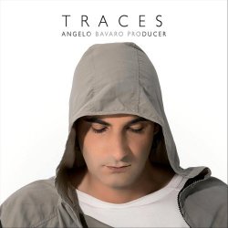 Angelo Bavaro Producer - Traces (2018)