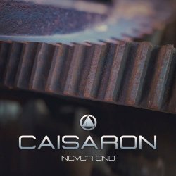 Caisaron - Never End (2018) [EP]