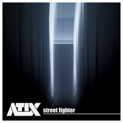 Atix - Street Fighter (2018) [EP]