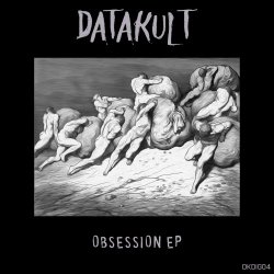 Datakult - Obsession (2017) [EP]