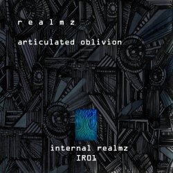 Realmz - Articulated Oblivion (2013) [EP]