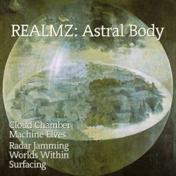 Realmz - Astral Body (2011) [EP]